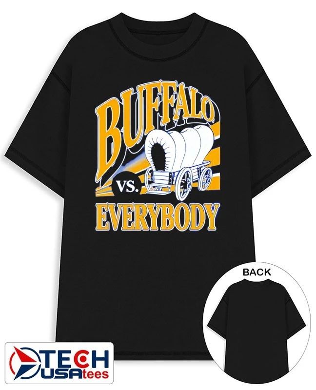 Buffalo Sabres vs. everybody shirt Unisex T-shirt, Sweatshirt, Hoodie, Long Sleeve Tee - T-Shirt, Sweatshirt, Hoodie