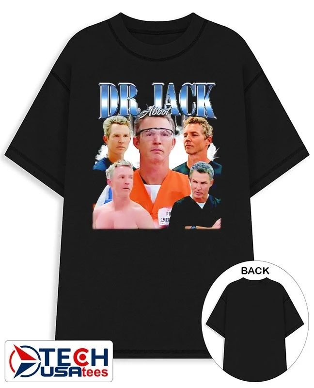 Dr Jack Abbot graphic shirt Unisex T-shirt, Sweatshirt, Hoodie, Long Sleeve Tee - T-Shirt, Sweatshirt, Hoodie