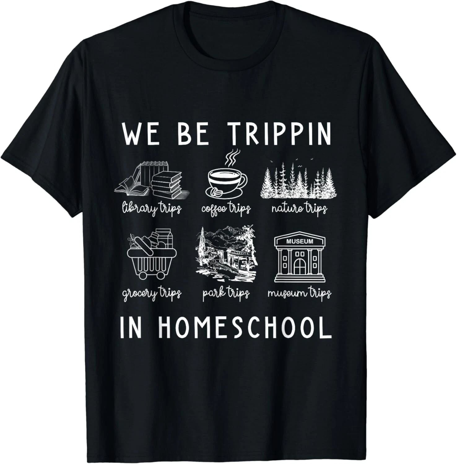 Funny Travel Homeschooling Mama We Be Trippin In Homeschool Gift Unisex T-Shirt Unisex T-shirt, Sweatshirt, Hoodie, Long Sleeve Tee - T-Shirt, Sweatshirt, Hoodie