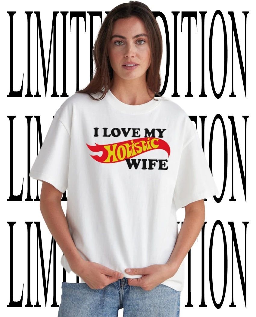 I love my hotistic wife shirt Unisex T-shirt, Sweatshirt, Hoodie, Long Sleeve Tee - T-Shirt, Sweatshirt, Hoodie