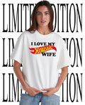 I love my hotistic wife shirt Unisex T-shirt, Sweatshirt, Hoodie, Long Sleeve Tee - T-Shirt, Sweatshirt, Hoodie