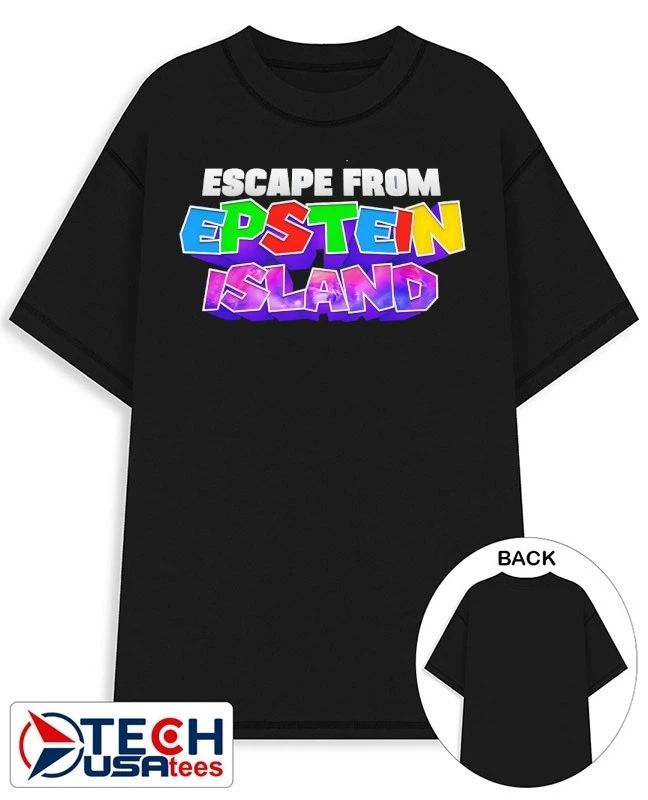 Escape form Epstein Island parody shirt Unisex T-shirt, Sweatshirt, Hoodie, Long Sleeve Tee - T-Shirt, Sweatshirt, Hoodie