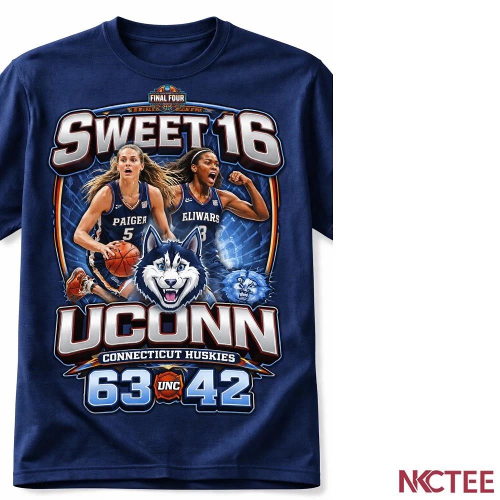 NKCtees UConn Huskies Sweet 16 2026 NCAA  63-42 Victory vs UNC Womens Tournament shirt Unisex T-shirt, Sweatshirt, Hoodie, Long Sleeve Tee - T-Shirt, Sweatshirt, Hoodie