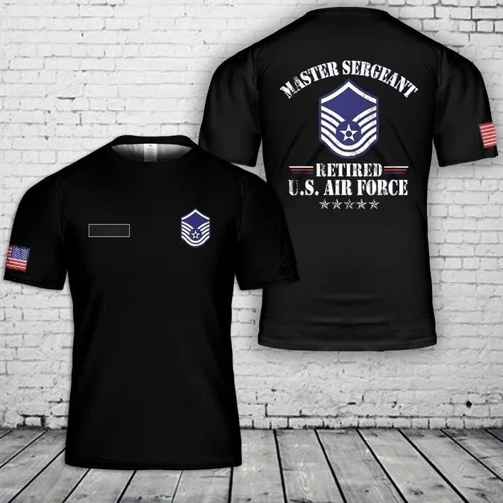 Custom Name Master Sergeant Retired Air Force Military Retirement T-Shirt 3D Unisex T-shirt, Sweatshirt, Hoodie, Long Sleeve Tee - T-Shirt, Sweatshirt, Hoodie