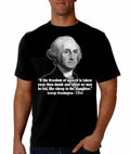 George Washington Quote Black Shirt | 1776, Free Speech, Constitution, Pro Gun Unisex T-shirt, Sweatshirt, Hoodie, Long Sleeve Tee - T-Shirt, Sweatshirt, Hoodie