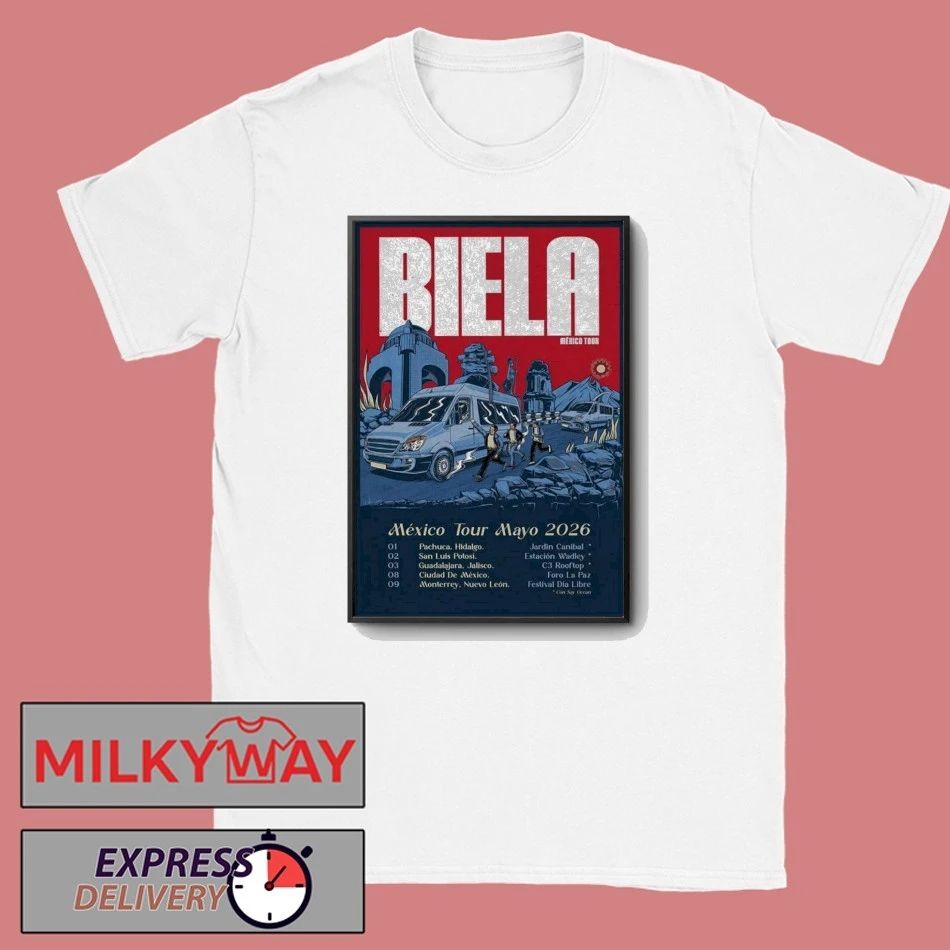 LIMITED Biela Tour Mexico Mayo 2026 Poster shirt Unisex T-shirt, Sweatshirt, Hoodie, Long Sleeve Tee - T-Shirt, Sweatshirt, Hoodie