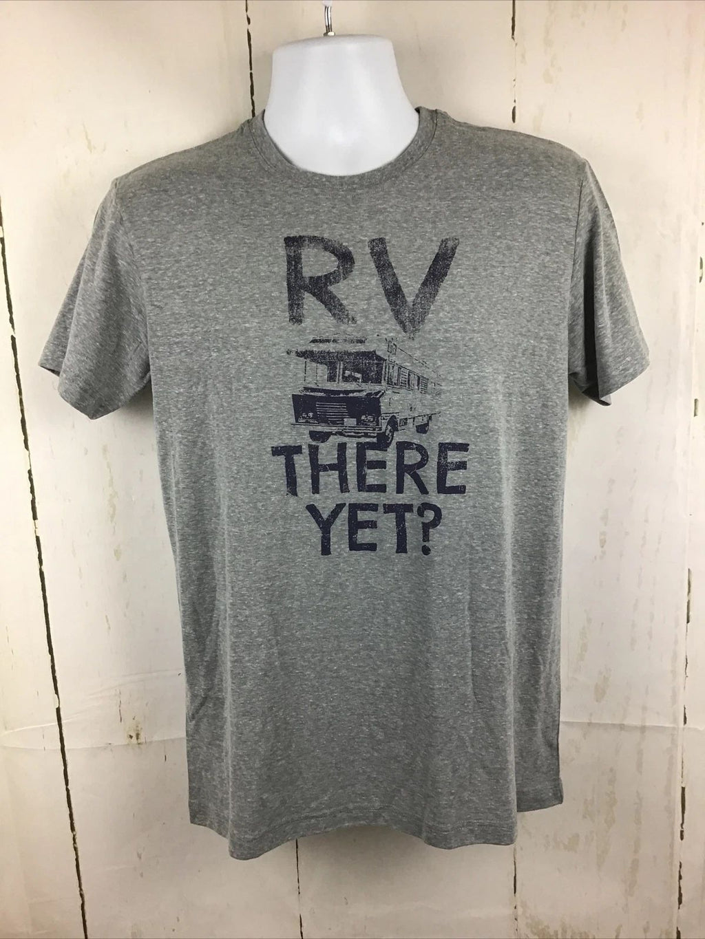 State of Mine Men's GrayRV There Yet? Short Sleeve Graphic T-Shirt Sz. S NWT Unisex T-shirt, Sweatshirt, Hoodie, Long Sleeve Tee - T-Shirt, Sweatshirt, Hoodie