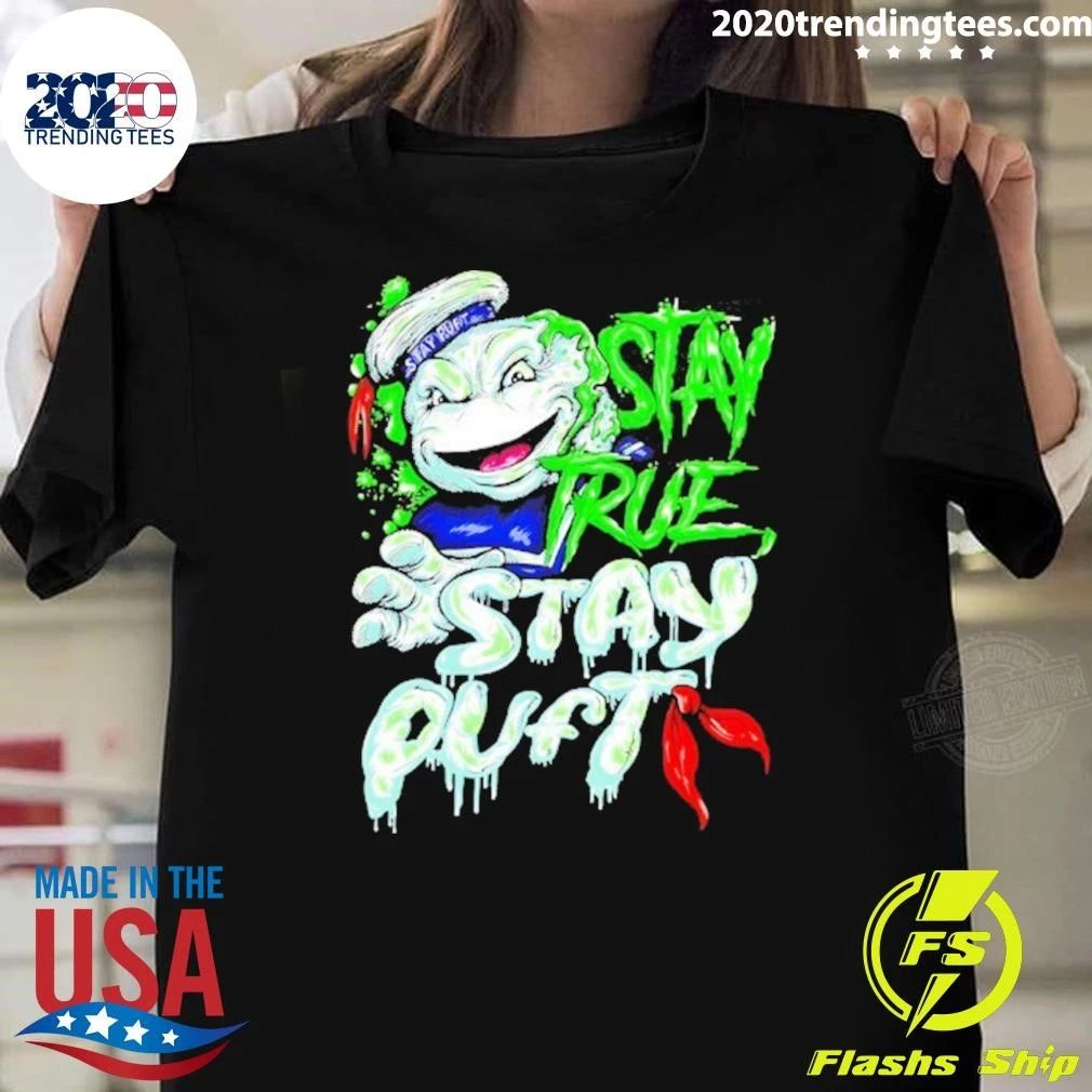 Midnight Monster Society Stay True Stay Puft Shirt Unisex T-shirt, Sweatshirt, Hoodie, Long Sleeve Tee - T-Shirt, Sweatshirt, Hoodie