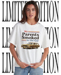My parents smoked in the car shirt Unisex T-shirt, Sweatshirt, Hoodie, Long Sleeve Tee - T-Shirt, Sweatshirt, Hoodie