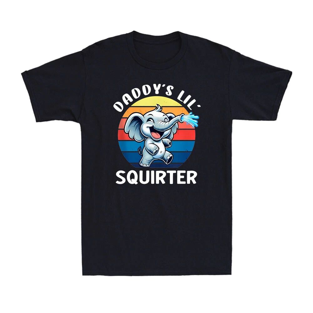 Elephant Inappropriate Funny Daddy's Lil Squirter Embarrassing Men's T-Shirt Unisex T-shirt, Sweatshirt, Hoodie, Long Sleeve Tee - T-Shirt, Sweatshirt, Hoodie