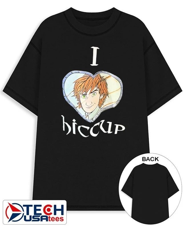 I love Hiccup shirt Unisex T-shirt, Sweatshirt, Hoodie, Long Sleeve Tee - T-Shirt, Sweatshirt, Hoodie