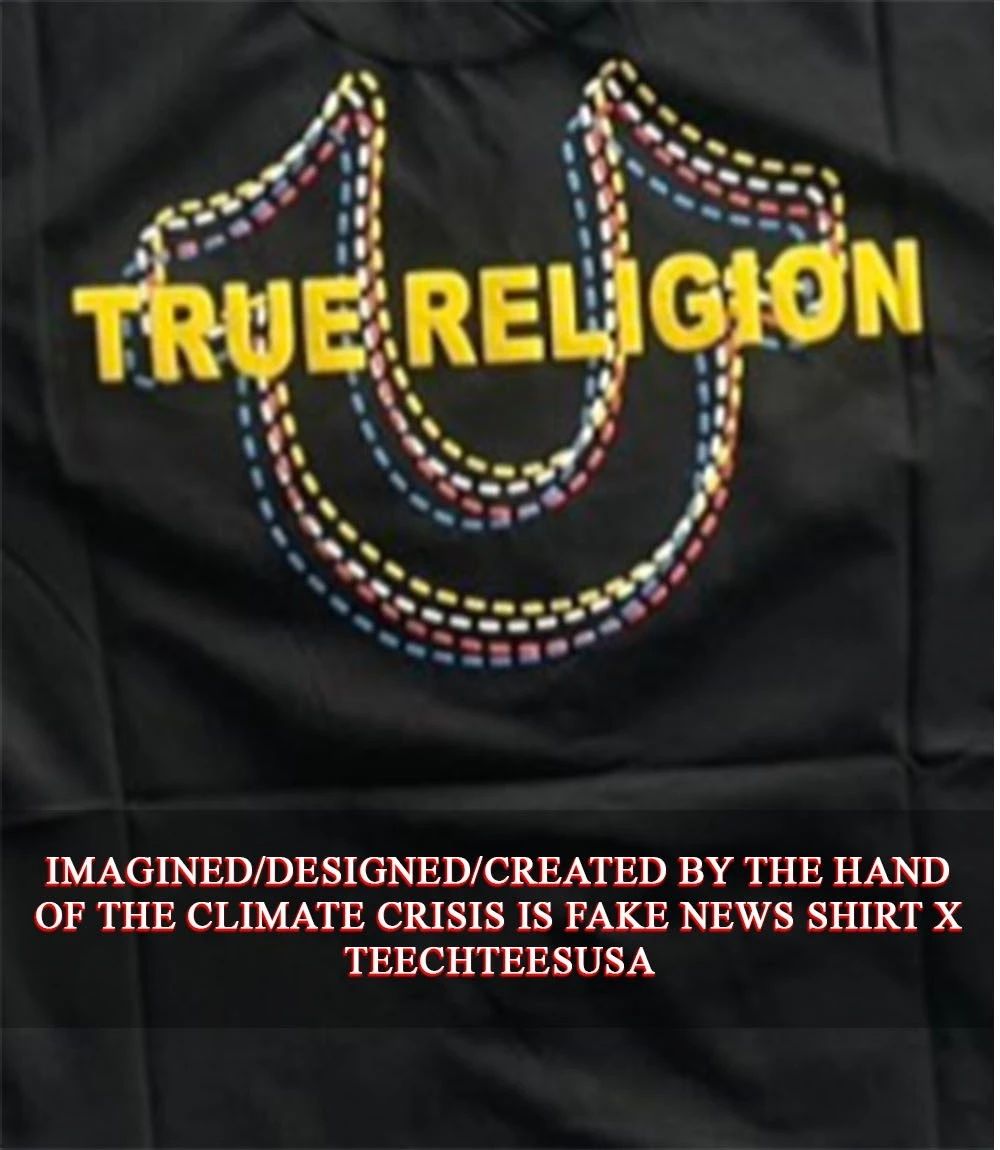 True Religion shirt Unisex T-shirt, Sweatshirt, Hoodie, Long Sleeve Tee - T-Shirt, Sweatshirt, Hoodie