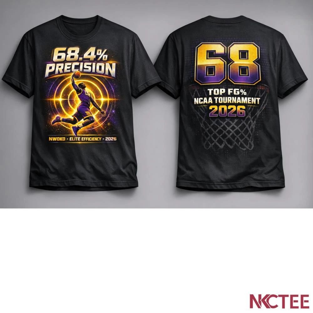NKCtees Mike Nwoko LSU 68.4% Precision T-Shirt  Top FG% NCAA Tournament 2026 Basketball Tee - T-Shirt, Sweatshirt, Hoodie