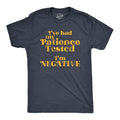 Mens I've Had My Patience Tested I'm Negative T Shirt Funny Sarcastic Graphic Unisex T-shirt, Sweatshirt, Hoodie, Long Sleeve Tee - T-Shirt, Sweatshirt, Hoodie