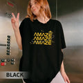 Amaze Amaze Amaze SciFi T Shirt Space Alien Book Lover Gift Casual Tee Unisex T-shirt, Sweatshirt, Hoodie, Long Sleeve Tee - T-Shirt, Sweatshirt, Hoodie
