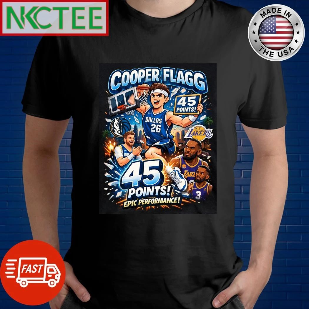NKCtees Cooper Flagg 45 Points Mavericks vs Lakers 2026 Cartoon Graphic T-Shirt Unisex T-shirt, Sweatshirt, Hoodie, Long Sleeve Tee - T-Shirt, Sweatshirt, Hoodie
