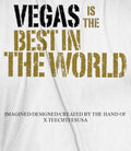 CM Punk Vegas is the Best in the World shirt Unisex T-shirt, Sweatshirt, Hoodie, Long Sleeve Tee - T-Shirt, Sweatshirt, Hoodie
