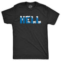 Mens Funny T Shirts Hell Froze Over Sarcastic Graphic Novelty Tee for Men Unisex T-shirt, Sweatshirt, Hoodie, Long Sleeve Tee - T-Shirt, Sweatshirt, Hoodie