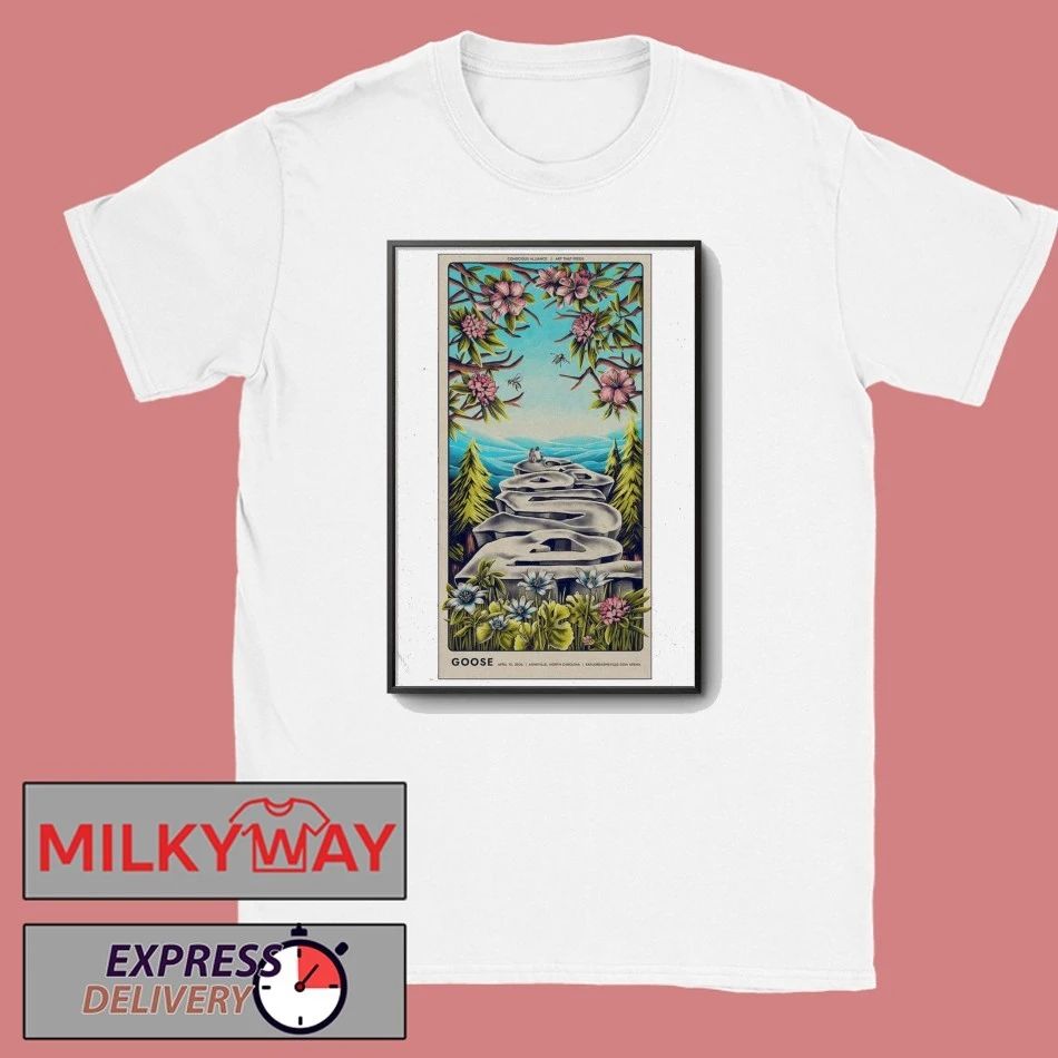 Goose ExploreAsheville.com Arena In Asheville NC Apr 10 2026 Poster shirt Unisex T-shirt, Sweatshirt, Hoodie, Long Sleeve Tee - T-Shirt, Sweatshirt, Hoodie