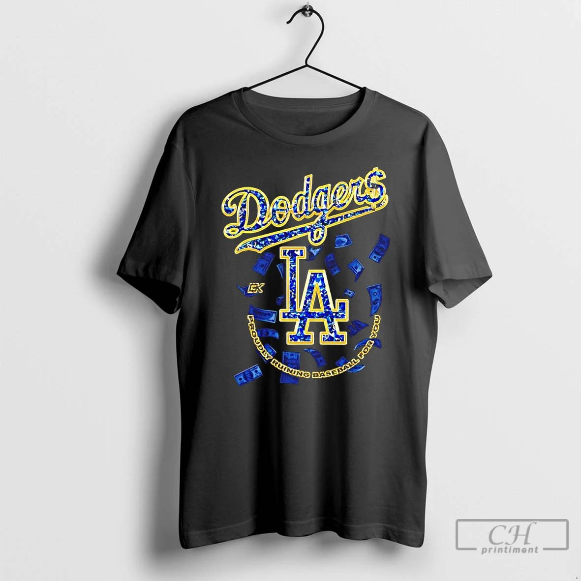 Classic Los Angeles Dodgers Proudly Running Baseball For You Money T Shirts Unisex T-shirt, Sweatshirt, Hoodie, Long Sleeve Tee - T-Shirt, Sweatshirt, Hoodie
