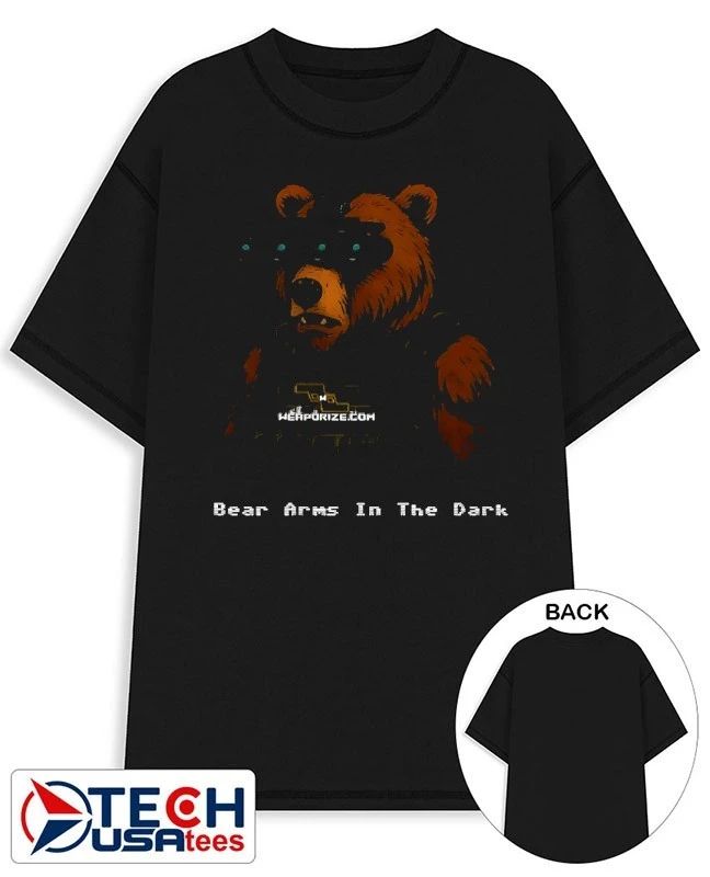 Bear Arms in the Dark shirt Unisex T-shirt, Sweatshirt, Hoodie, Long Sleeve Tee - T-Shirt, Sweatshirt, Hoodie
