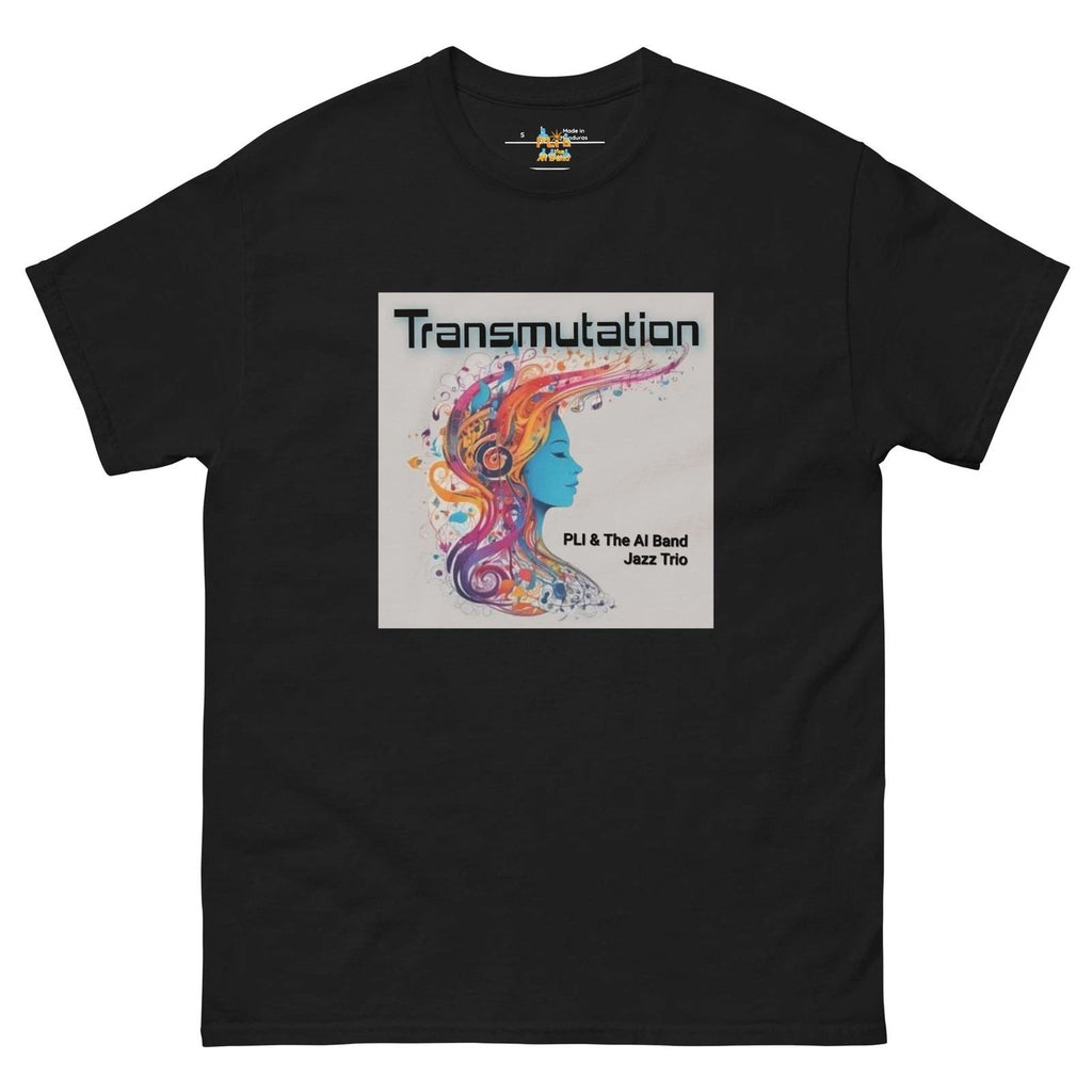 "TRANSMUTATION" Album Art Unisex classic t-shirt by PLI & the AI Band Unisex T-shirt, Sweatshirt, Hoodie, Long Sleeve Tee - T-Shirt, Sweatshirt, Hoodie