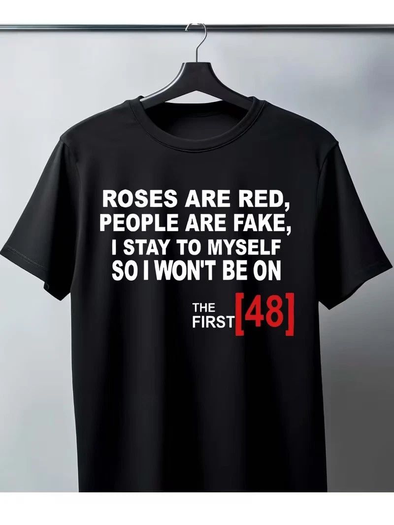 T - shirt Roses Are Red Cynical Quote Design Unisex T-shirt, Sweatshirt, Hoodie, Long Sleeve Tee - T-Shirt, Sweatshirt, Hoodie