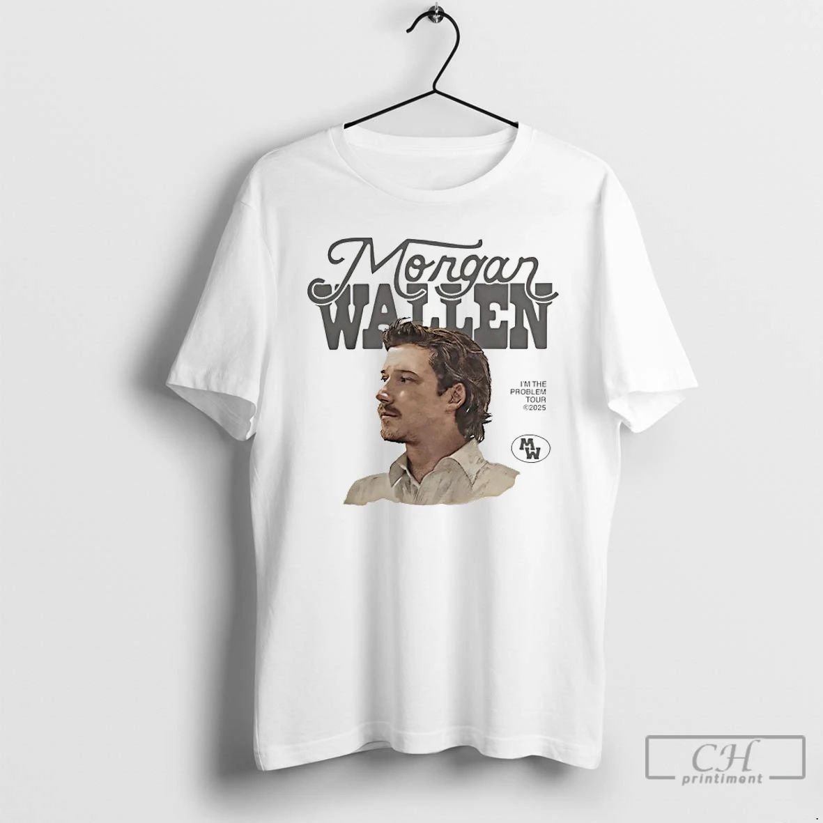 Classic Morgan Wallen Im The Problem Tour 2025 T Shirts Unisex T-shirt, Sweatshirt, Hoodie, Long Sleeve Tee - T-Shirt, Sweatshirt, Hoodie