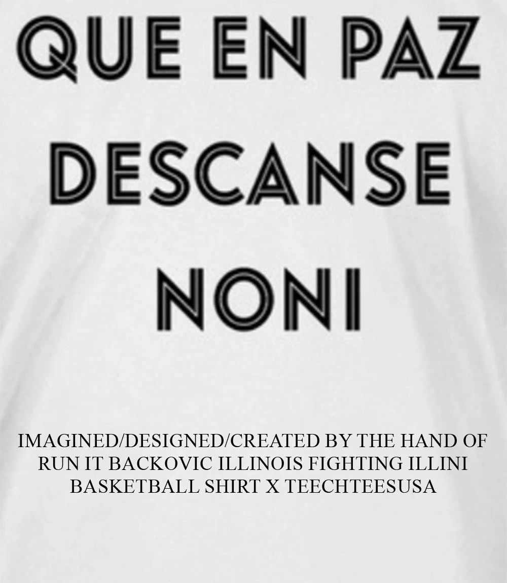 Que en paz descanse noni shirt Unisex T-shirt, Sweatshirt, Hoodie, Long Sleeve Tee - T-Shirt, Sweatshirt, Hoodie
