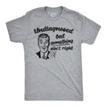 Mens Funny T Shirts Undiagnosed But Something Aint Right Sarcastic Graphic Unisex T-shirt, Sweatshirt, Hoodie, Long Sleeve Tee - T-Shirt, Sweatshirt, Hoodie