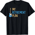 BEST! My Retirement Plan Music Instrument Guitar Player Tee S-3XL Unisex T-shirt, Sweatshirt, Hoodie, Long Sleeve Tee - T-Shirt, Sweatshirt, Hoodie