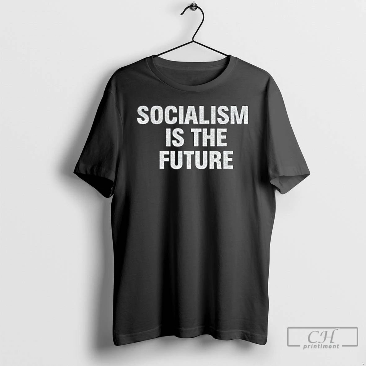 Classic Socialism Is The Future T Shirts Unisex T-shirt, Sweatshirt, Hoodie, Long Sleeve Tee - T-Shirt, Sweatshirt, Hoodie