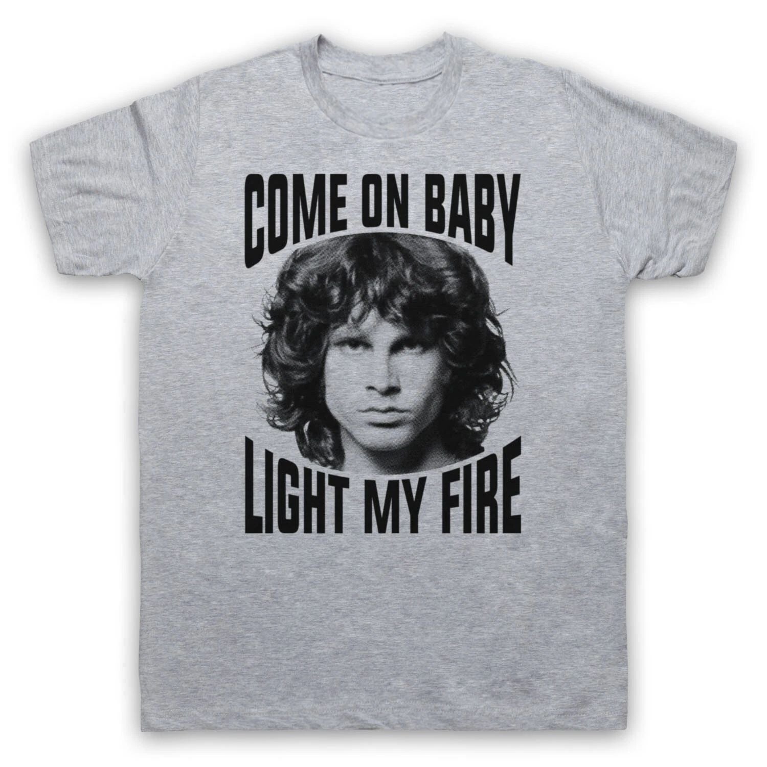 JIM MORRISON DOORS LIGHT MY FIRE UNOFFICIAL ROCK LEGEND MENS & WOMENS T-SHIRT Unisex T-shirt, Sweatshirt, Hoodie, Long Sleeve Tee - T-Shirt, Sweatshirt, Hoodie