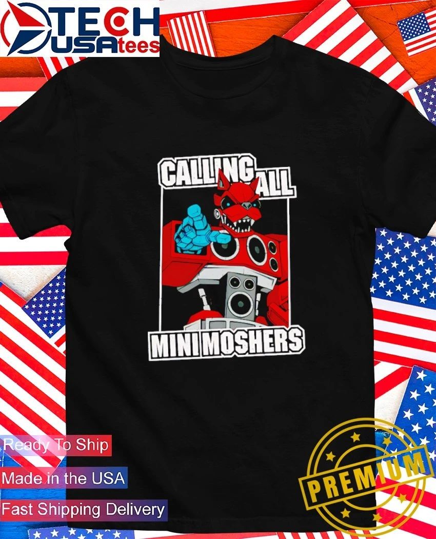 Calling All Mini Moshers shirt Unisex T-shirt, Sweatshirt, Hoodie, Long Sleeve Tee - T-Shirt, Sweatshirt, Hoodie