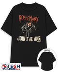 Rosemary join the hive shirt Unisex T-shirt, Sweatshirt, Hoodie, Long Sleeve Tee - T-Shirt, Sweatshirt, Hoodie
