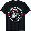 As Far As I Know I'm Delightful Funny Monkey T Shirt Unisex T-shirt, Sweatshirt, Hoodie, Long Sleeve Tee - T-Shirt, Sweatshirt, Hoodie