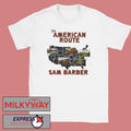 Sam Barber The American Route 2026 Schedule Tour Dates t-Shirt Unisex T-shirt, Sweatshirt, Hoodie, Long Sleeve Tee - T-Shirt, Sweatshirt, Hoodie