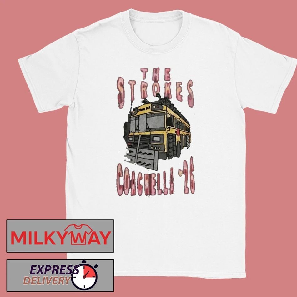 The Strokes Coachella 2026 Indio California Merch Vintage Bus Art T-Shirt Unisex T-shirt, Sweatshirt, Hoodie, Long Sleeve Tee - T-Shirt, Sweatshirt, Hoodie