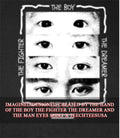 The Boy The Fighter The Dreamer and The Man eyes shirt Unisex T-shirt, Sweatshirt, Hoodie, Long Sleeve Tee - T-Shirt, Sweatshirt, Hoodie
