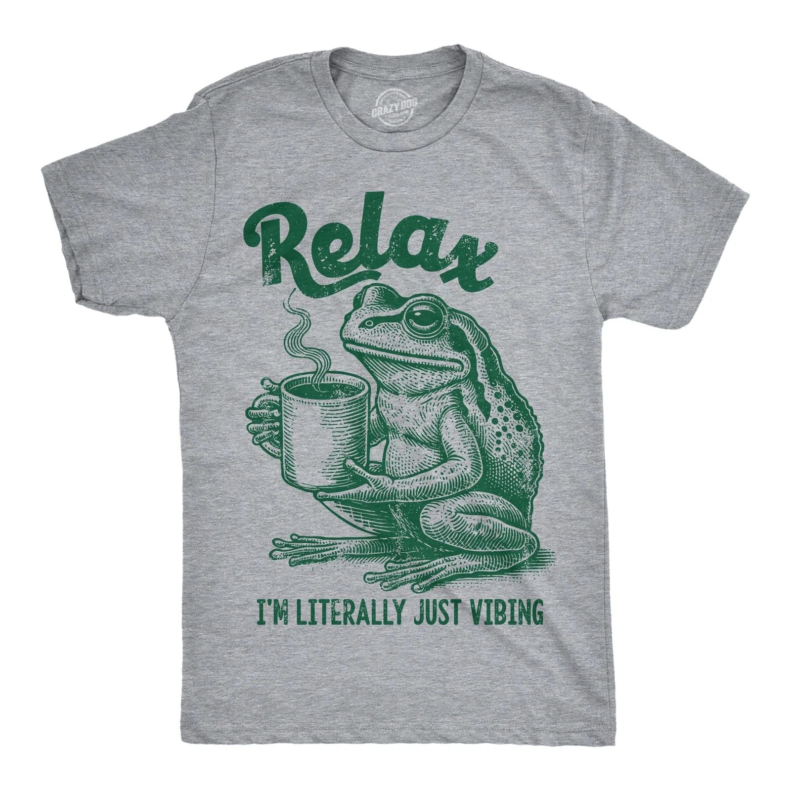 Mens Funny T Shirts Relax Im Literally Just Vibing Sarcastic Frog Graphic Unisex T-shirt, Sweatshirt, Hoodie, Long Sleeve Tee - T-Shirt, Sweatshirt, Hoodie