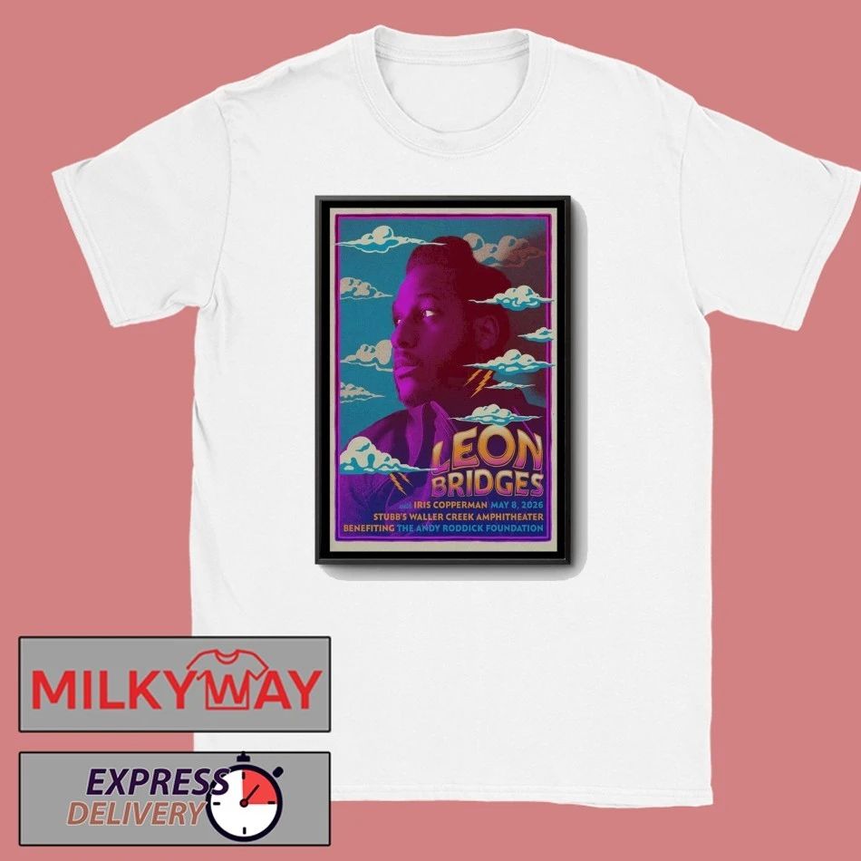 May 8 2026 Leon Bridges Stubbs Waller Creek Amphitheater Poster shirt Unisex T-shirt, Sweatshirt, Hoodie, Long Sleeve Tee - T-Shirt, Sweatshirt, Hoodie