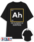 Ah The Element of Surprise Science shirt by viralstyle Unisex T-shirt, Sweatshirt, Hoodie, Long Sleeve Tee - T-Shirt, Sweatshirt, Hoodie