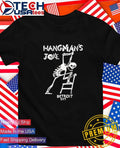 Hangmans Joke Detroit City skeleton shirt Unisex T-shirt, Sweatshirt, Hoodie, Long Sleeve Tee - T-Shirt, Sweatshirt, Hoodie