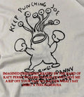 Keep punching Joe Daniel Johnston shirt Unisex T-shirt, Sweatshirt, Hoodie, Long Sleeve Tee - T-Shirt, Sweatshirt, Hoodie