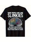 Some People Are Like Slinkies Funny Sarcastic Mens Graphic Gift Unisex T-Shirt Unisex T-shirt, Sweatshirt, Hoodie, Long Sleeve Tee - T-Shirt, Sweatshirt, Hoodie