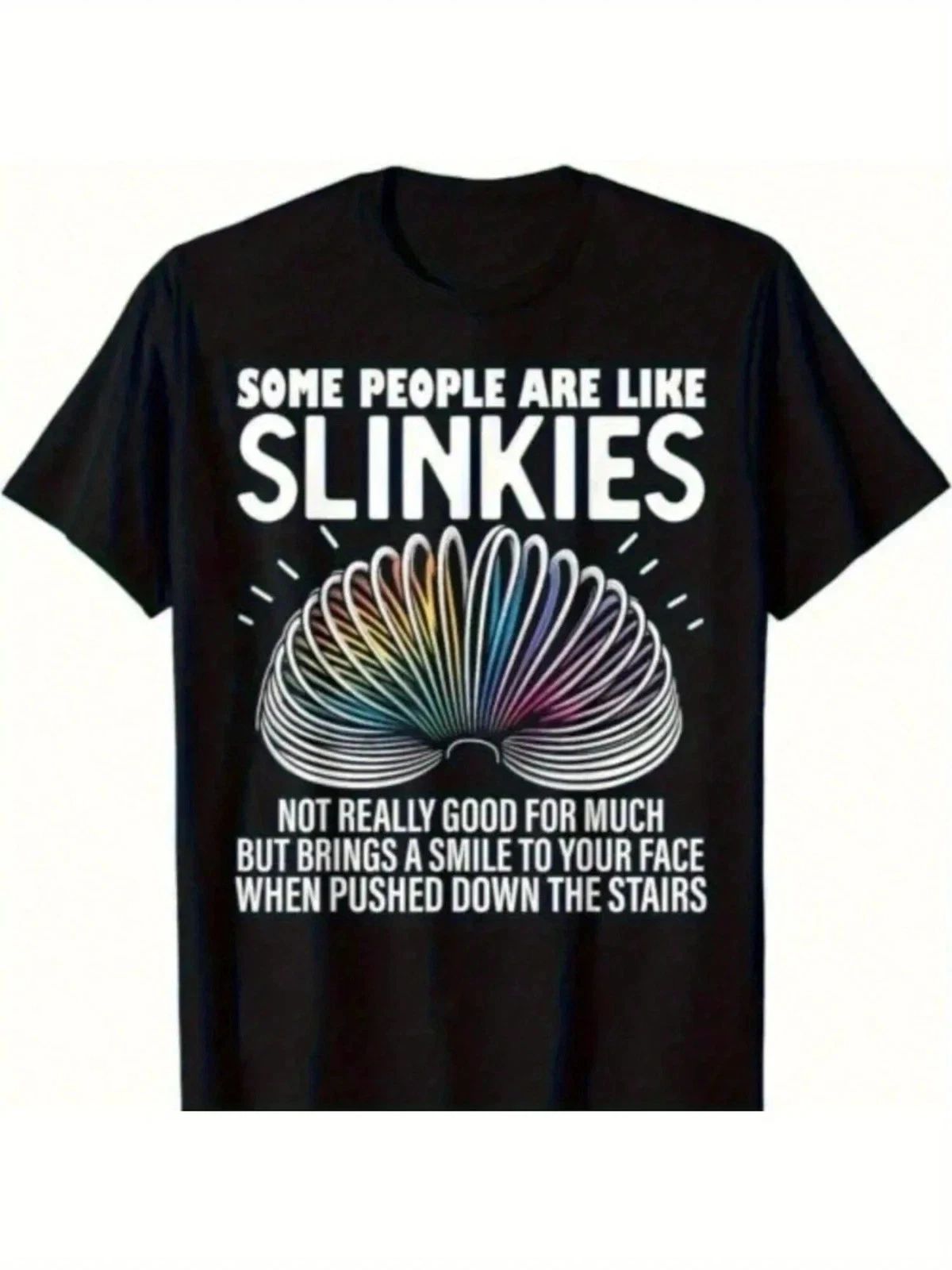 Some People Are Like Slinkies Funny Sarcastic Mens Graphic Gift Unisex T-Shirt Unisex T-shirt, Sweatshirt, Hoodie, Long Sleeve Tee - T-Shirt, Sweatshirt, Hoodie