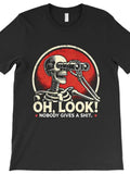 Oh Look Nobody Gives A Sh*t Skeleton T-Shirt | Funny Sarcastic Retro Tee Unisex T-shirt, Sweatshirt, Hoodie, Long Sleeve Tee - T-Shirt, Sweatshirt, Hoodie