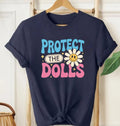 Protect The Dolls Trans Equality TShirt  Positive Message Equality Tee Top Unisex T-shirt, Sweatshirt, Hoodie, Long Sleeve Tee - T-Shirt, Sweatshirt, Hoodie