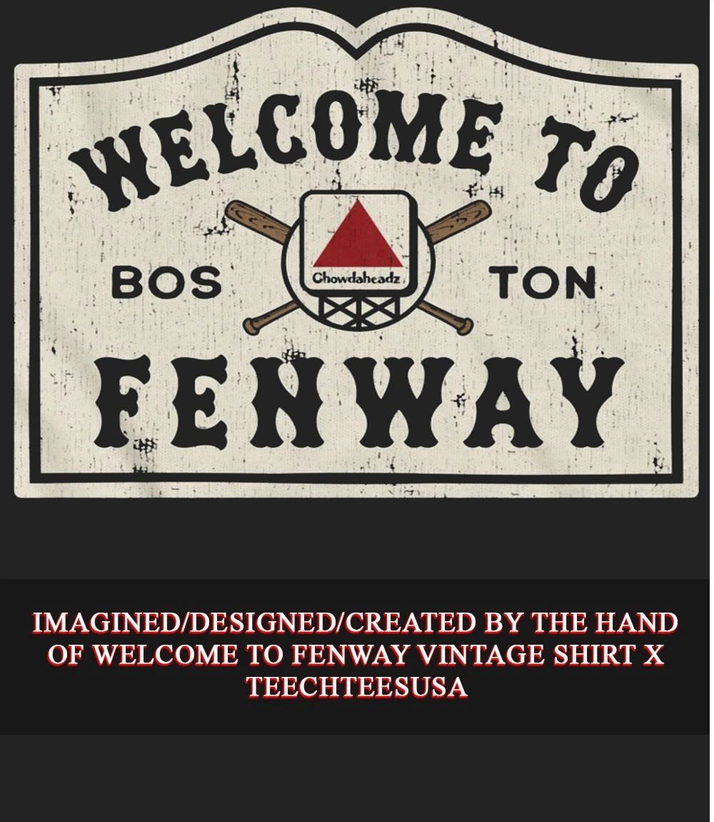 Welcome to Fenway vintage shirt Unisex T-shirt, Sweatshirt, Hoodie, Long Sleeve Tee - T-Shirt, Sweatshirt, Hoodie