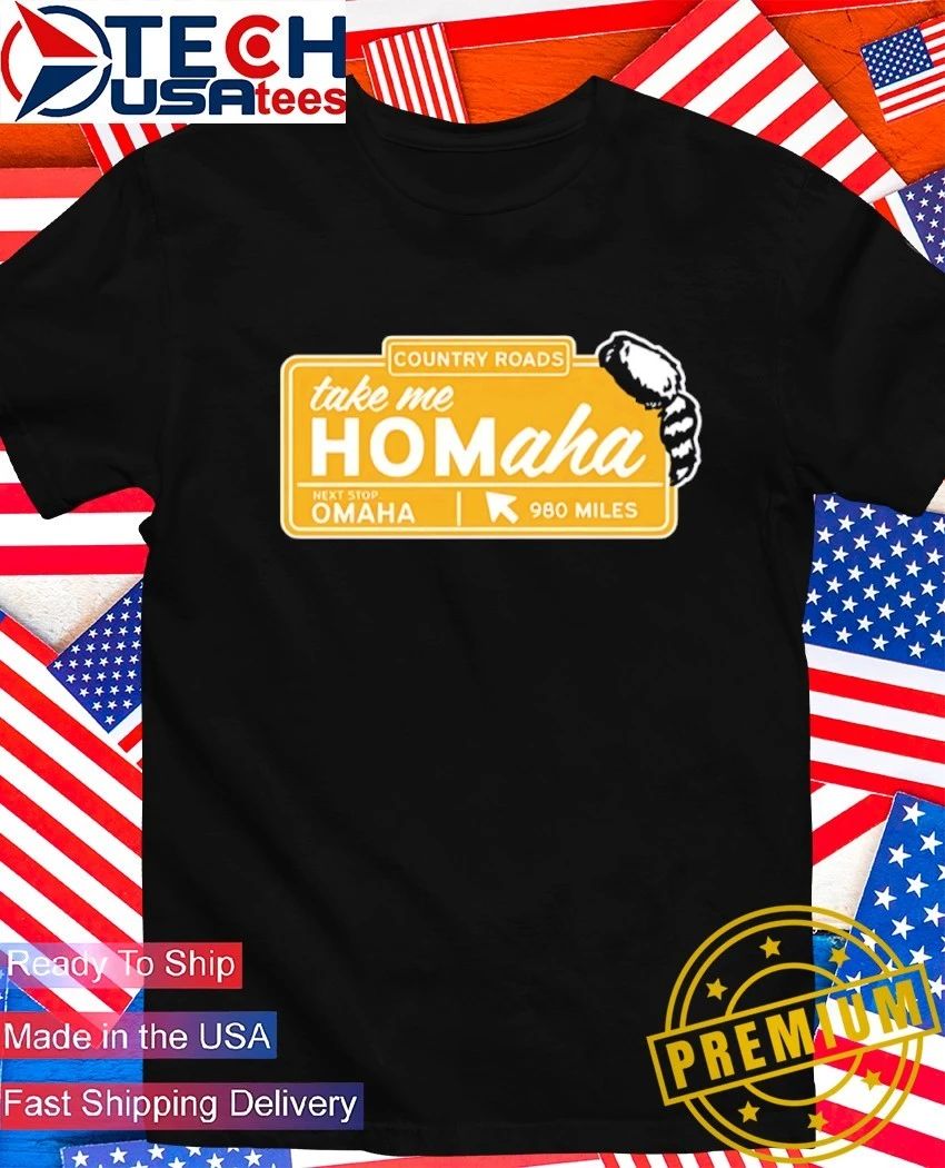West Virginia Mountaineers Country Roads take me HOMaha shirt Unisex T-shirt, Sweatshirt, Hoodie, Long Sleeve Tee - T-Shirt, Sweatshirt, Hoodie